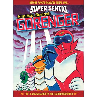 Super Sentai: Himitsu Sentai Gorenger - The Classic Manga Collection