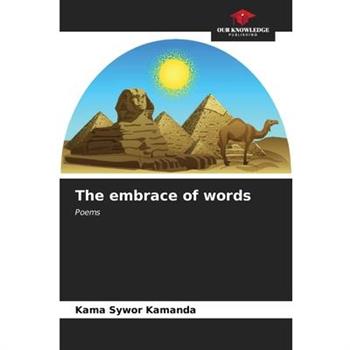 The embrace of words