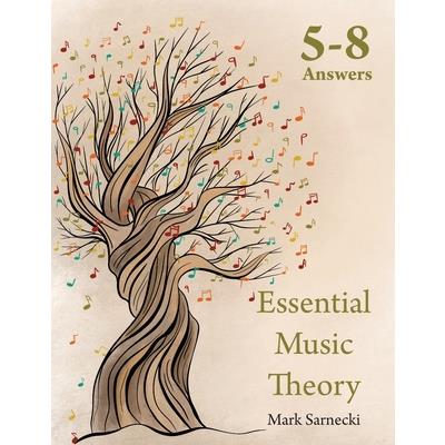 Essential Music Theory Answers 5-8