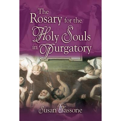 The Rosary for the Holy Souls in Purgatory