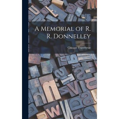 A Memorial of R. R. Donnelley