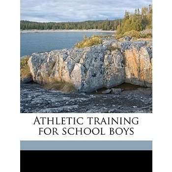 Athletic Training for School Boys