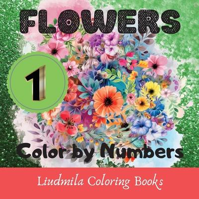 Flowers - Color by Numbers (series 1)