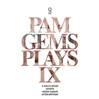 Pam Gems Plays 9