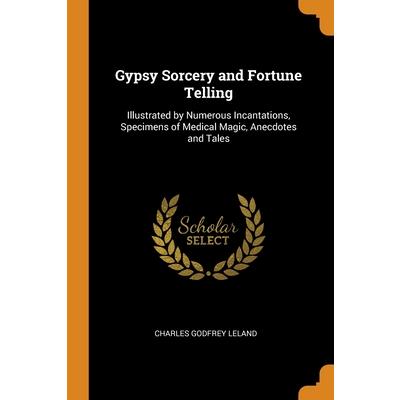 Gypsy Sorcery and Fortune Telling | 拾書所