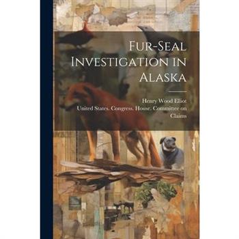 Fur-seal Investigation in Alaska