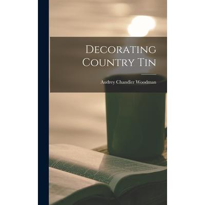 Decorating Country Tin | 拾書所