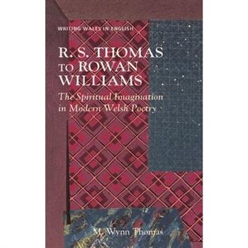 R. S. Thomas to Rowan Williams