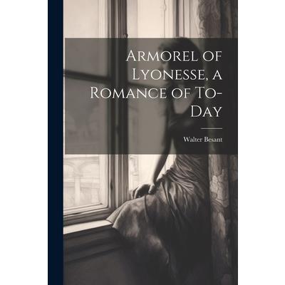 Armorel of Lyonesse, a Romance of To-day | 拾書所