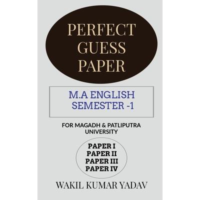 Perfect Guess Paper M.a English Semester -1