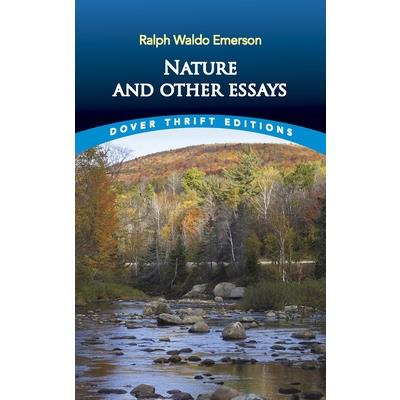 Nature and Other Essays