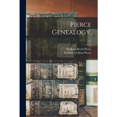 Pierce Genealogy; c.1