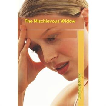 The Mischievous Widow