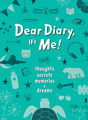 Dear Diary, It’s Me!