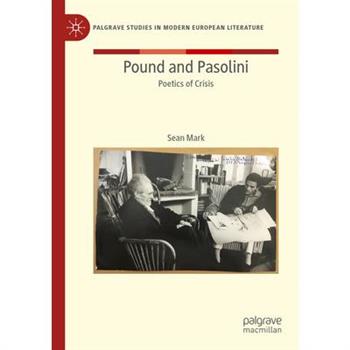 Pound and Pasolini