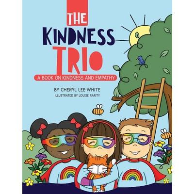 The Kindness Trio