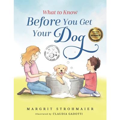 What to Know Before You Get Your Dog