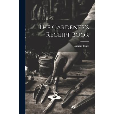 The Gardener's Receipt Book | 拾書所