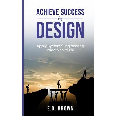 Achieve Success By Design | 拾書所