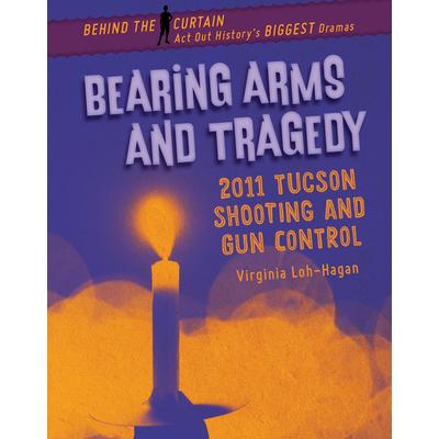 Bearing Arms and Tragedy