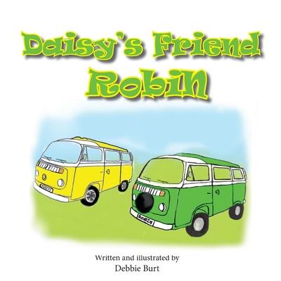 Daisy’s Friend Robin