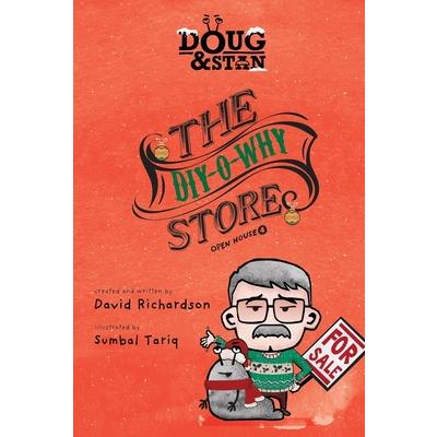 Doug & Stan - The DIY-O-Why Store