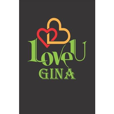 I Love You Gina