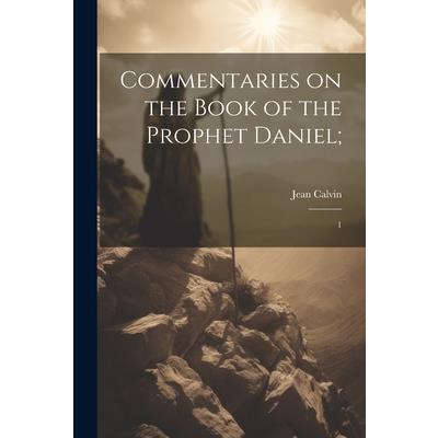 Commentaries on the Book of the Prophet Daniel; | 拾書所