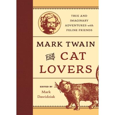 Mark Twain for Cat Lovers