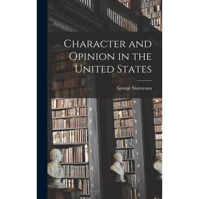 Character and Opinion in the United States | 拾書所