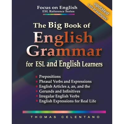 The Big Book of English Grammar for ESL and English Learners