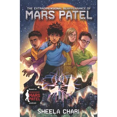The Extradimensional Reappearance of Mars Patel
