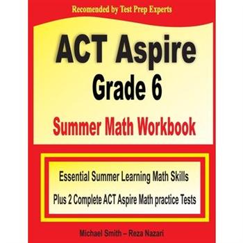 ACT Aspire Grade 6 Summer Math Workbook