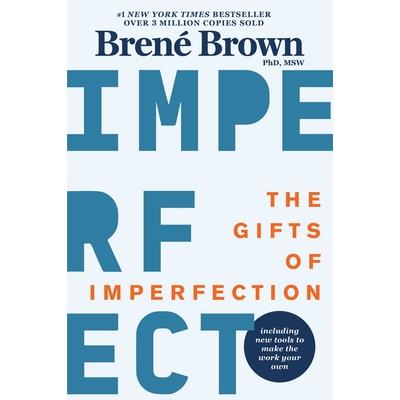 The Gifts of Imperfection