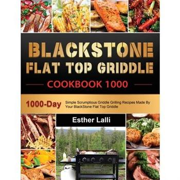 BlackStone Flat Top Griddle Cookbook 1000 2021