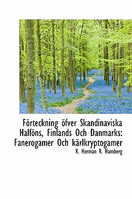 F Rteckning Fver Skandinaviska Half NS, Finlands Och Danmarks