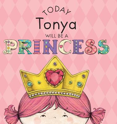 Today Tonya Will Be a Princess