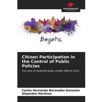 Citizen Participation in the Control of Public Policies
