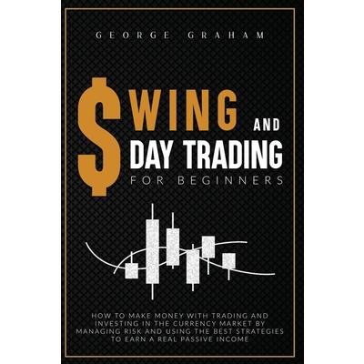 Swing and D Ay Trading for Beginners