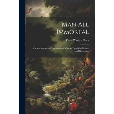 Man All Immortal | 拾書所