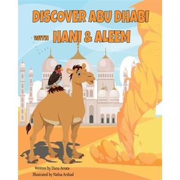 Discover Abu Dhabi With Hani & Aleem!