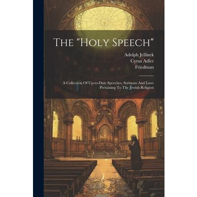 The "holy Speech" | 拾書所