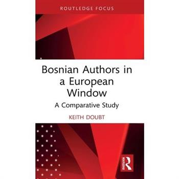 Bosnian Authors in a European Window