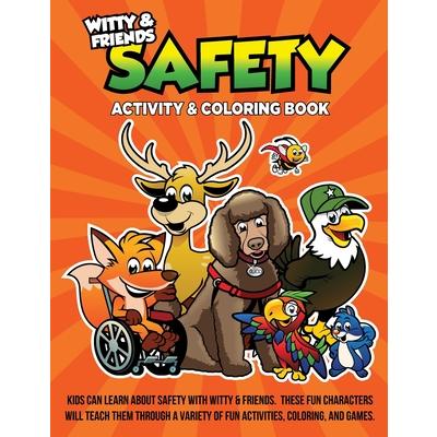 Witty and Friends SAFETY Activity and Coloring Book