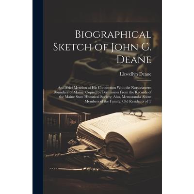 Biographical Sketch of John G. Deane | 拾書所