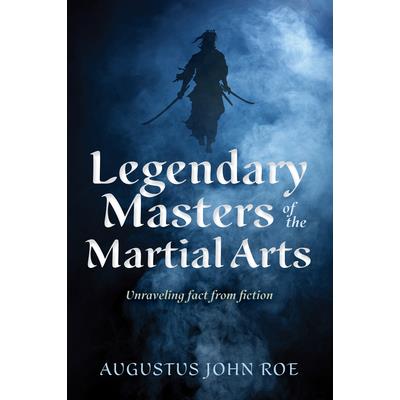Legendary Masters of the Martial Arts | 拾書所