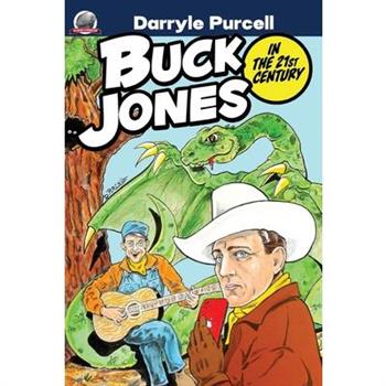 Buck Jones in the 21st Century