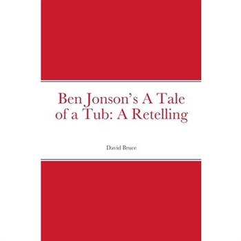 Ben Jonson’s A Tale of a Tub