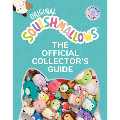 Squishmallows: The Official Collector’s Guide