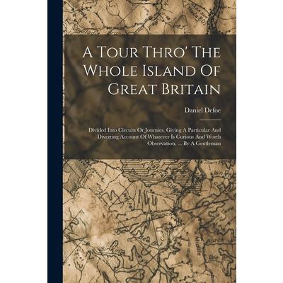 A Tour Thro' The Whole Island Of Great Britain | 拾書所
